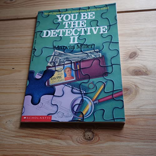 You Be the Detective II (9780590456906) by Miller, Marvin