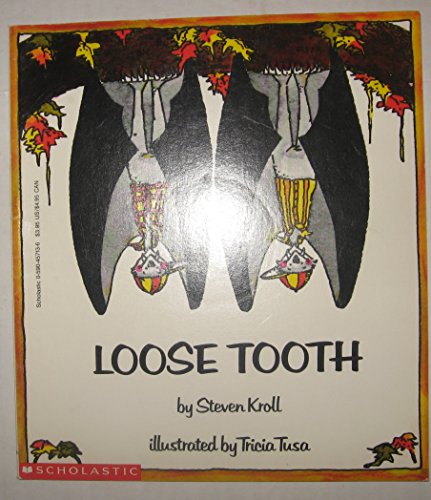 9780590457132: Loose Tooth