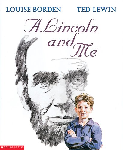 9780590457156: A. Lincoln and Me