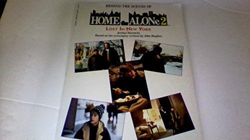 Beispielbild fr Behind the Scenes of Home Alone 2: Lost in New York zum Verkauf von ThriftBooks-Dallas