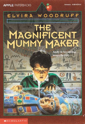 9780590457439: The Magnificent Mummy Maker