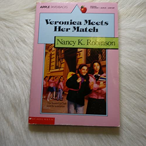 Veronica Meets Her Match (9780590457668) by Robinson, Nancy K.