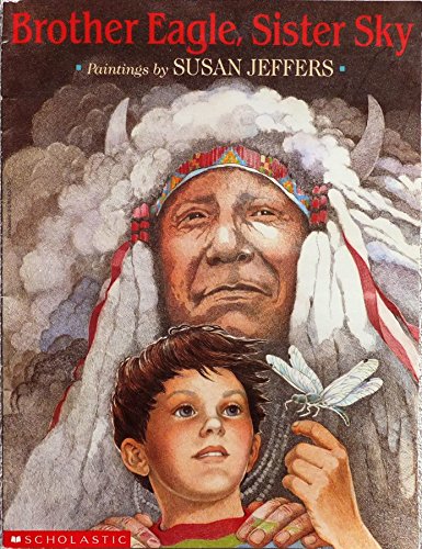 Stock image for Brother Eagle, Sister Sky: A Message From Chief Seattle for sale by Once Upon A Time Books