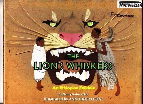 Imagen de archivo de The Lion's Whiskers: An Ethiopian Folktale a la venta por Gulf Coast Books