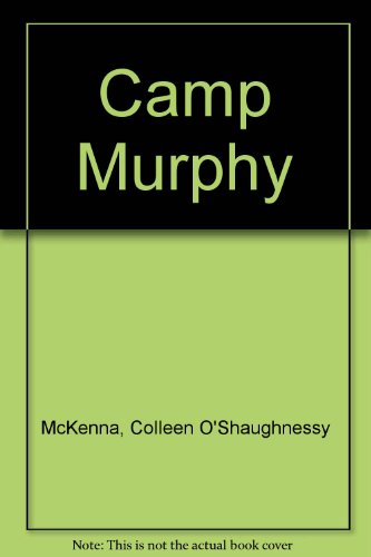 Imagen de archivo de Camp Murphy a la venta por HPB-Diamond