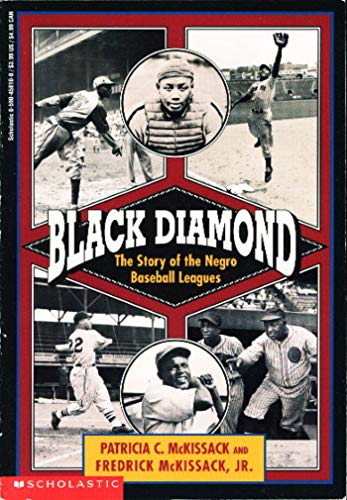 Stock image for Black Diamond: The Story of the Negro Baseball Leagues for sale by BooksRun