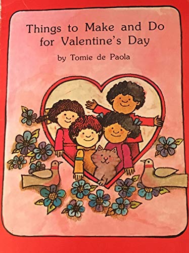 Imagen de archivo de Things to Make and Do For Valentine's Day a la venta por Your Online Bookstore