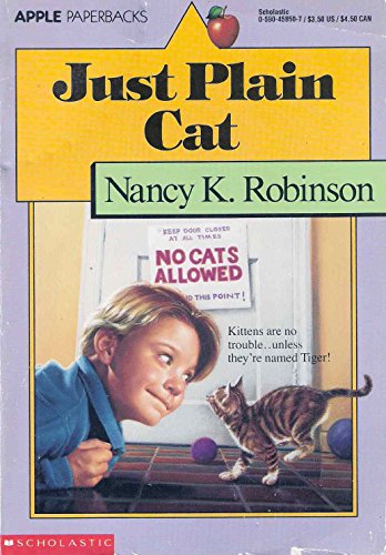 Just Plain Cat (9780590458504) by Robinson, Nancy K.