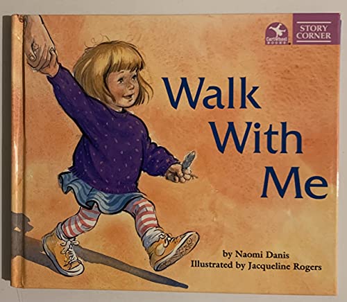 Imagen de archivo de Walk With Me (Story Corner) a la venta por Books of the Smoky Mountains