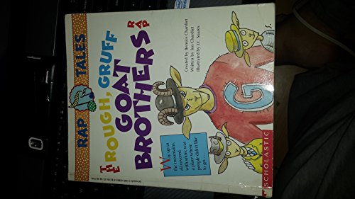 Beispielbild fr The Rough Gruff Goat Brothers Rap (Rap Tales) zum Verkauf von Reliant Bookstore