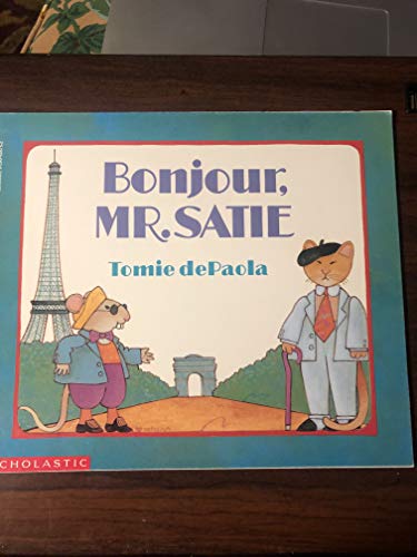 Beispielbild fr Bonjour, Mr. Satie zum Verkauf von SecondSale