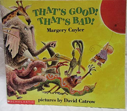 Stock image for Thats Good Thats Bad for sale by Better World Books: West