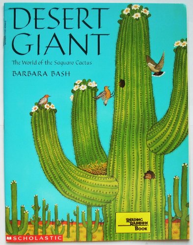 9780590459440: Desert Giant: The World of the Saguaro Cactus (Reading Rainbow Book)