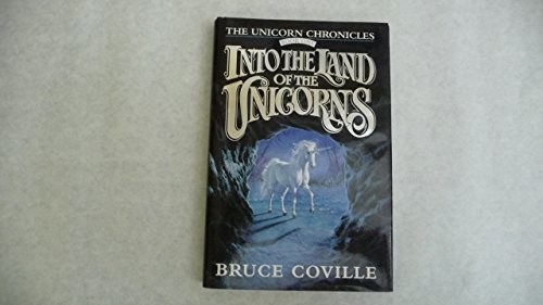 Imagen de archivo de Into the Land of the Unicorns (The Unicorn Chronicles) a la venta por Ergodebooks