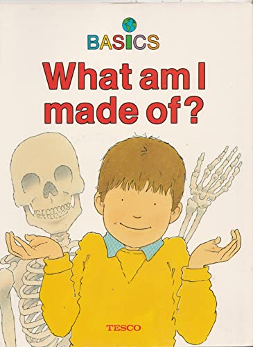 Stock image for What Am I Made Of? for sale by Better World Books: West