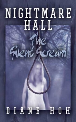 Imagen de archivo de Nightmare Hall: The Silent Scream a la venta por SecondSale