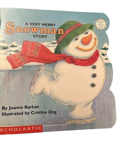 9780590460217: A Very Merry Snowman Story (Sparkle-And-Glow Books)