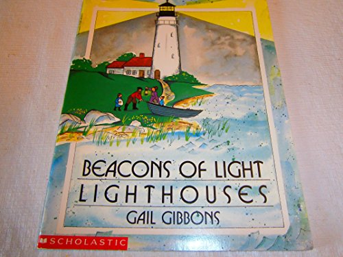 9780590460484: Beacons of Light Lighthouses