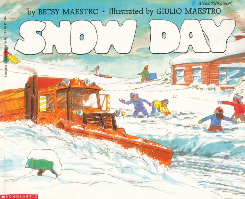 Beispielbild fr Snow Day (Blue Ribbon Book) zum Verkauf von Wonder Book