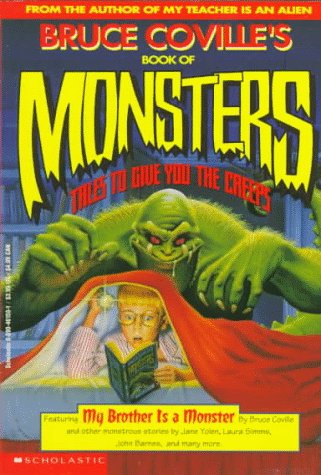 Beispielbild fr Bruce Coville's Book of Monsters : Tales to Give You the Creeps zum Verkauf von Better World Books