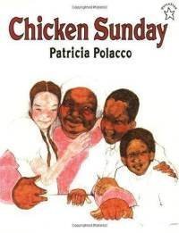 Stock image for Chicken Sunday for sale by Your Online Bookstore