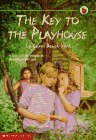 The Key to the Playhouse (9780590462662) by York, Carol Beach