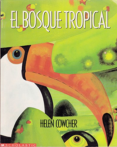 9780590462747: El Bosque Tropical ("The Rain Forest" in Spanish)