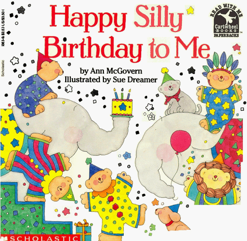 Imagen de archivo de Happy Silly Birthday to Me a la venta por Better World Books