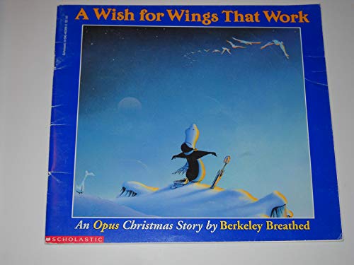 Stock image for A Wish for Wings That Work An Opus Christmas Story for sale by Gulf Coast Books