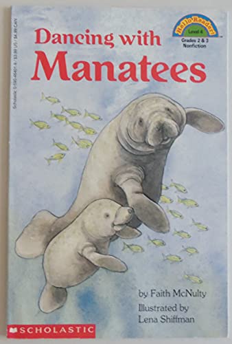 Beispielbild fr Dancing with Manatees (Hello Reader!, Level 4) zum Verkauf von Wonder Book