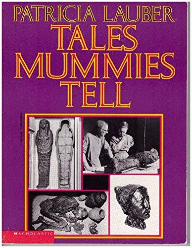 9780590464086: Tales Mummies Tell