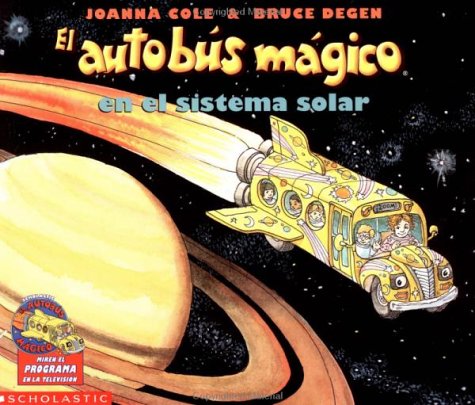 The Magic School Bus Lost in the Solar System: (Autobus Magico En.) - Cole, Joanna