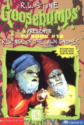 9780590464413: Revenge of the Lawn Gnomes (Goosebumps Presents TV Book #18)