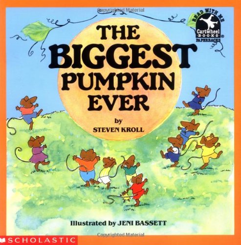 9780590464635: The Biggest Pumpkin Ever (Read with Me Paperbacks)