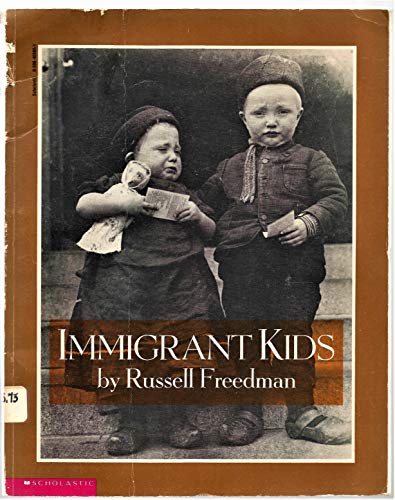 Stock image for Immigrant Kids for sale by Front Cover Books