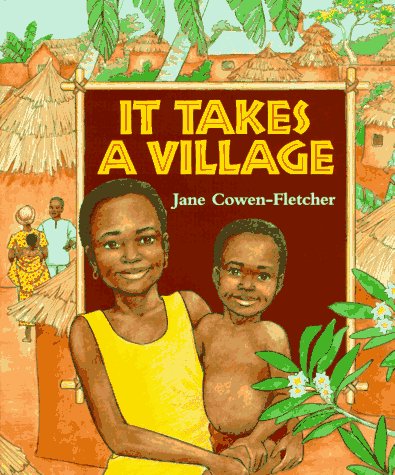 Imagen de archivo de It Takes a Village a la venta por Better World Books
