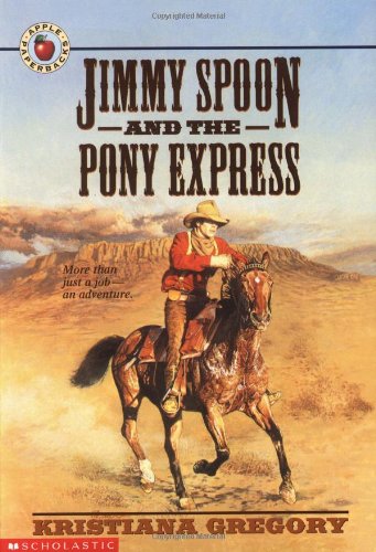9780590465786: Jimmy Spoon and the Pony Express