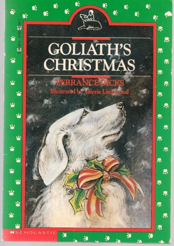 Stock image for Goliath's Christmas (Goliath is a Dog, Volume1) for sale by Wonder Book