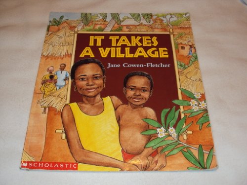 It Takes a Village - Jane Cowen-Fletcher