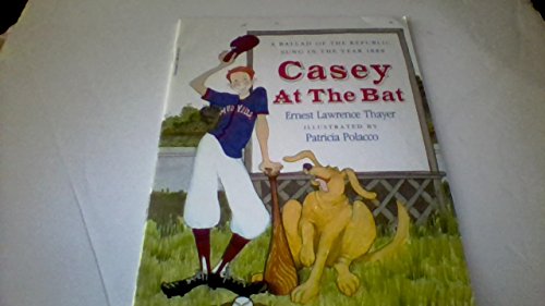 9780590467339: Casey at the bat: A ballad of the Republic, sung in the year 1888