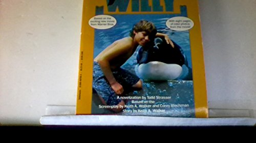 9780590467568: Free Willy: A Novelization