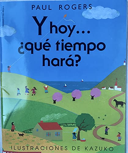 Stock image for Y Hoy.que Tiempo Hara? for sale by Wonder Book