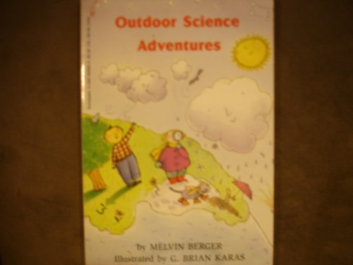 Stock image for Outdoor Science Adventures for sale by Better World Books: West