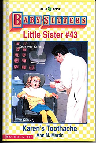 Beispielbild fr Karen's Toothache (Baby-Sitters Little Sister, No. 43) zum Verkauf von SecondSale