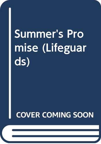 Imagen de archivo de Summer's Promise (Lifeguards) a la venta por SecondSale