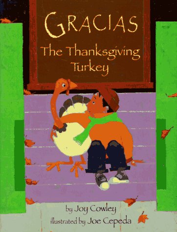 Gracias, the Tanksgiving Turkey (9780590469760) by Cowley, Joy