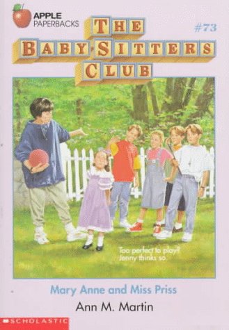 Stock image for Mary Anne and Miss Priss (Baby-Sitters Club #73) for sale by Hawking Books