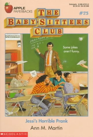 Beispielbild fr Jessi's Horrible Prank (Baby-Sitters Club (Quality)) zum Verkauf von medimops