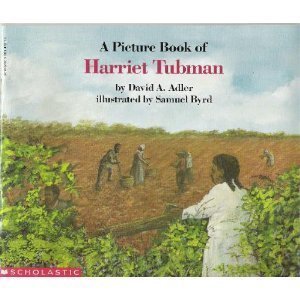 Beispielbild fr A Picture Book of Harriet Tubman zum Verkauf von Alf Books