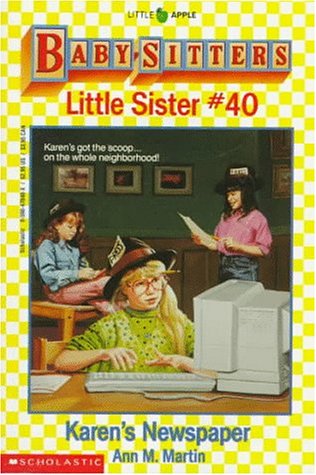 Stock image for Karen's Newspaper (Baby-Sitters Little Sister, No. 40) for sale by SecondSale